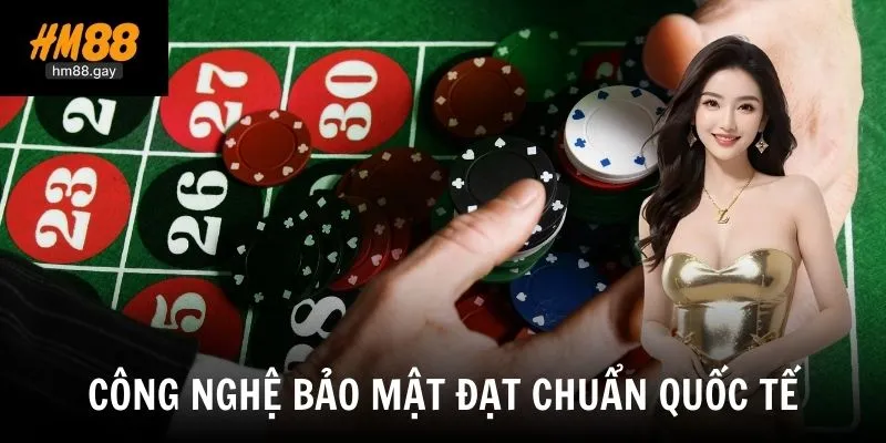 Hệ thống bảo mật nhiều tầng, đảm bảo an toàn tối đa cho người chơi