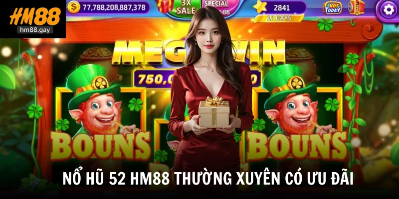 Nổ hũ 52 HM88 thường xuyên có ưu đãi