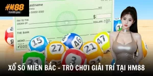 xo so mien bac tro choi giai tri tai hm88
